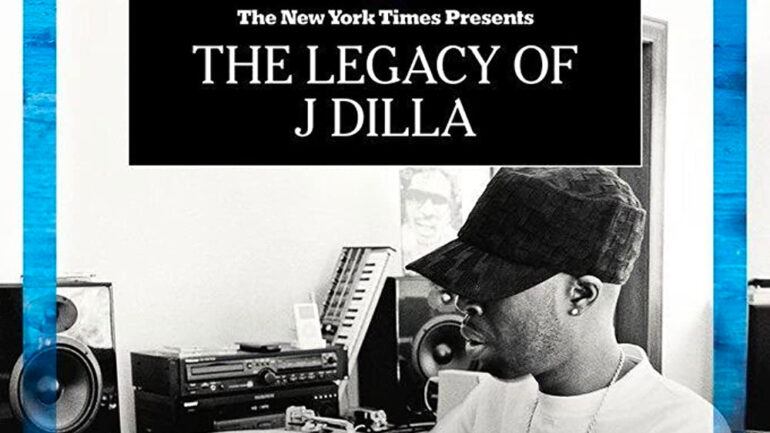 The Legacy of J Dilla - FX