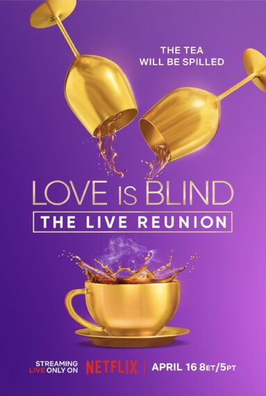 Netflix's 'Love Is Blind: The Live Reunion' poster
