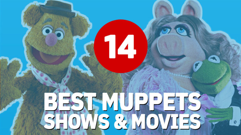 14 Muppets Films & TV Shows, Ranked by Critical Reviews
