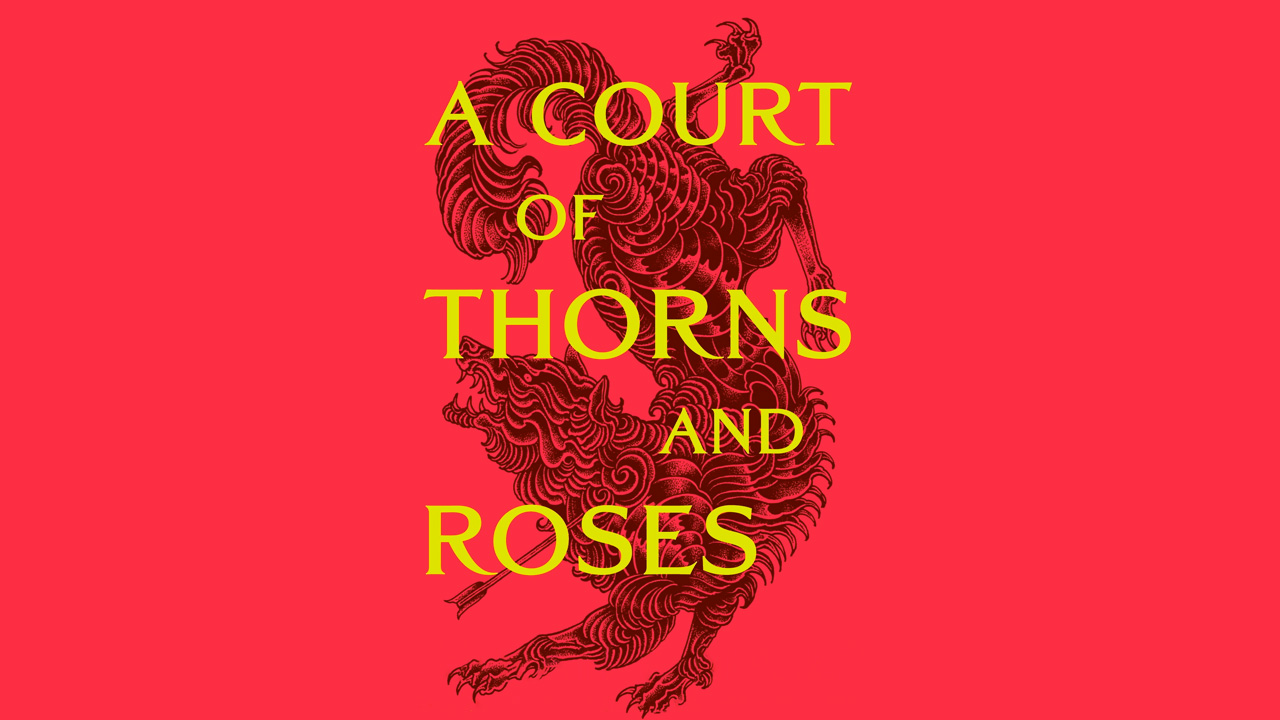 A Court of Thorns and Roses - Hulu Series