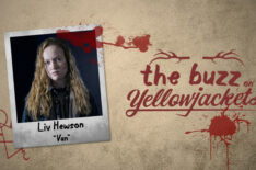 The Buzz on ‘Yellowjackets’ Aftershow: Liv Hewson on That Twisted Card Draw (VIDEO)