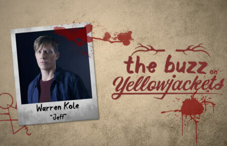 Warren Kole on The Buzz on Yellowjackets