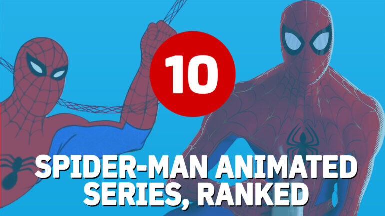 Every Spider-Man Animated Series, Ranked