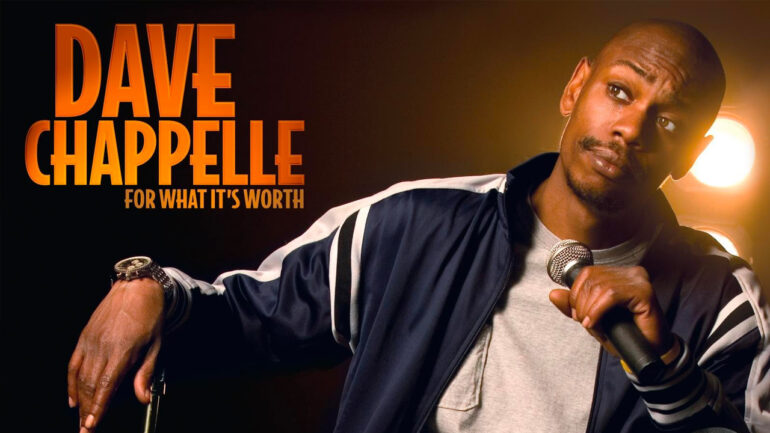 Dave Chappelle: por lo que vale