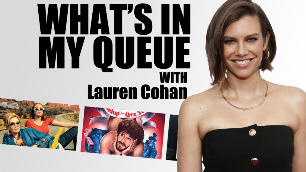 lauren cohan queue