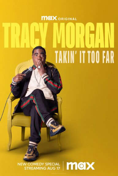 Tracy Morgan in 'Tracy Morgan: Takin' it Too Far'