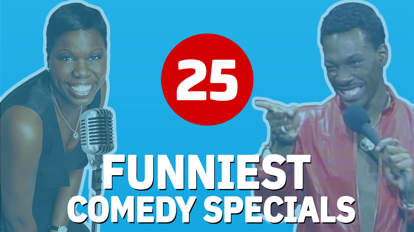25 Funniest StandUp Comedy Specials, Ranked
