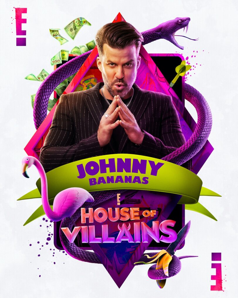 Johnny Bananas in 'House of Villains'