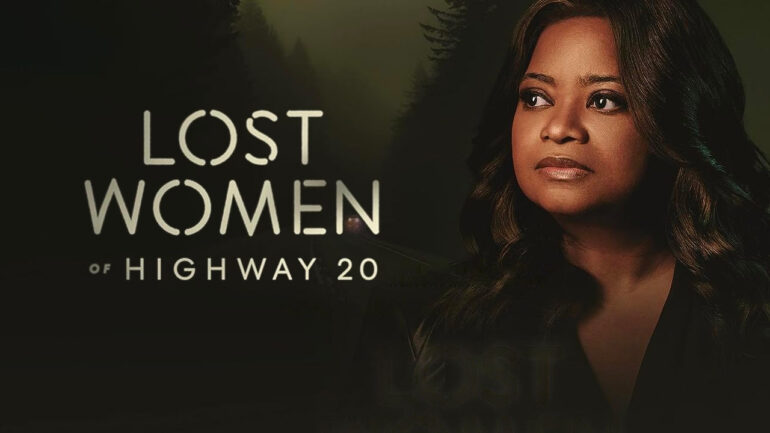 The Lost Women of Highway 20