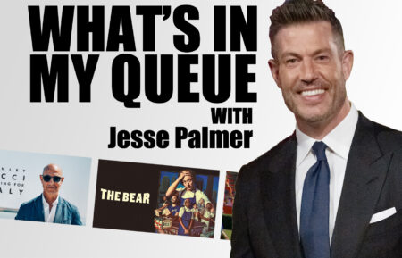 What's In My Queue with Jesse Palmer