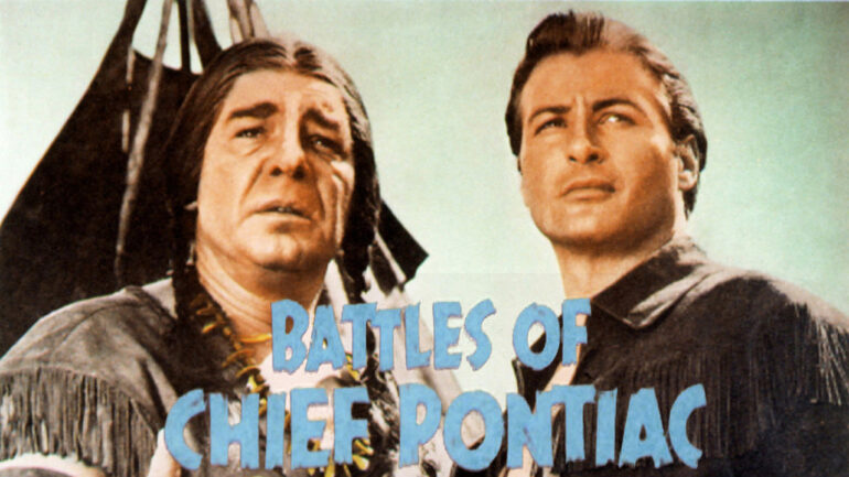 Battles of Chief Pontiac - 