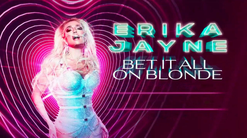 Erika Jayne: Apueste todo por la rubia