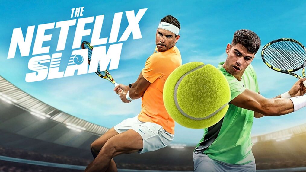 Netflix Slam Rafael Nadal Carlos Alcaraz