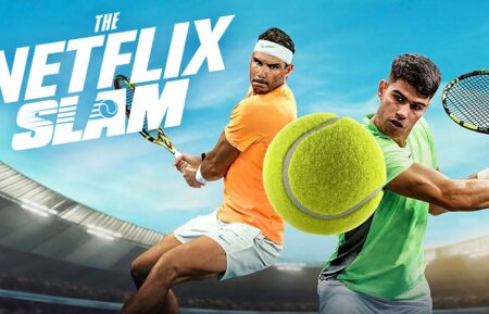 Netflix Slam Rafael Nadal Carlos Alcaraz