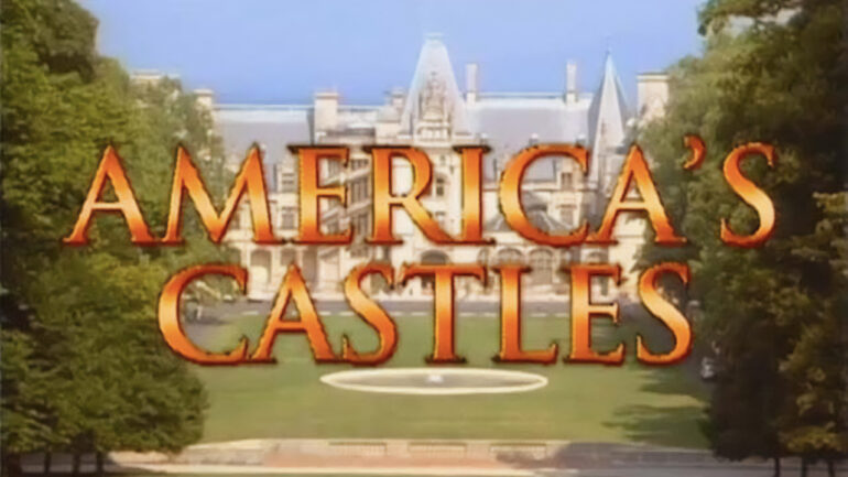 America's Castles - A&E