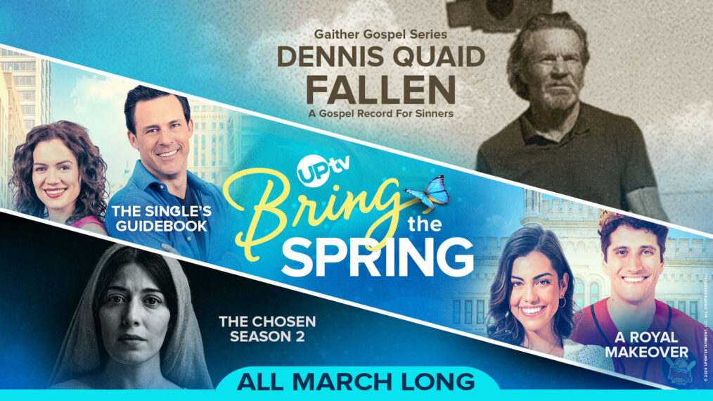 UPtv’s ‘Bring the Spring’ Schedule