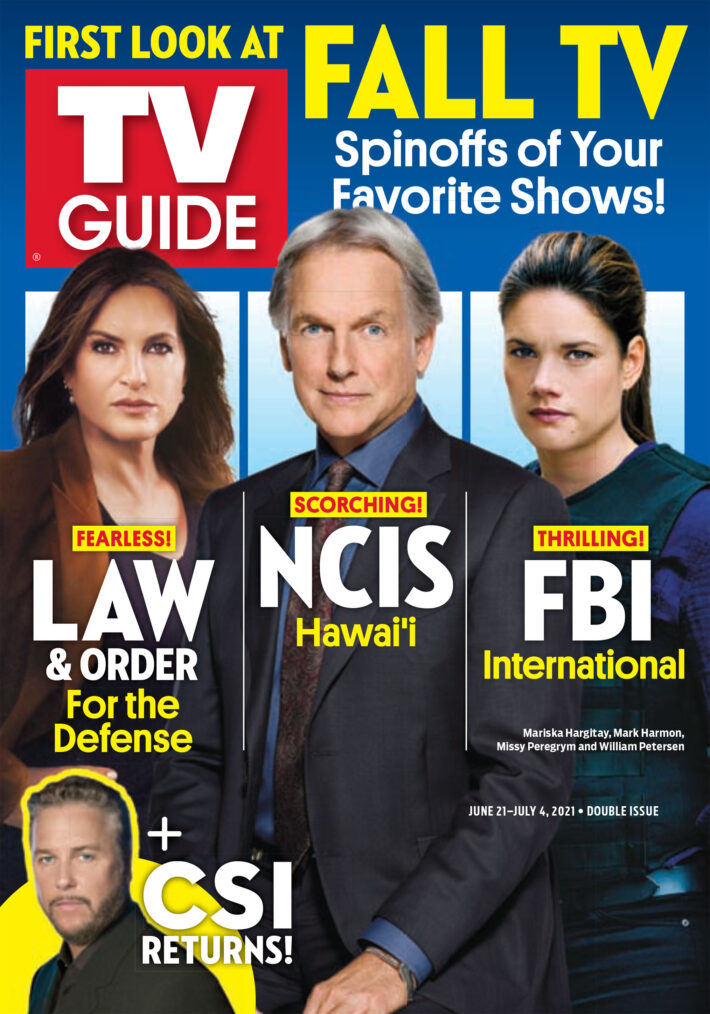 Law & Order: SVU, NCIS: Hawaii, and FBI: International on the Cover of TV Guide Magazine
