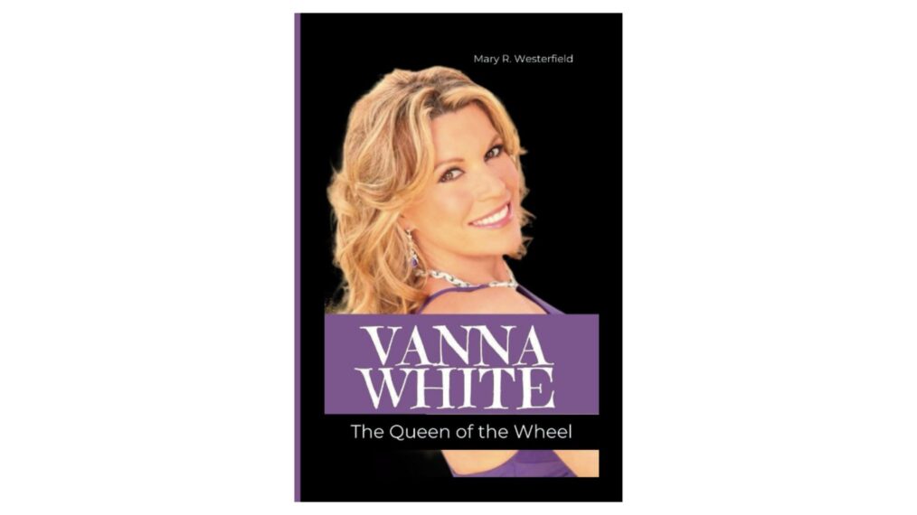 Vanna White the Queen of the Wheel