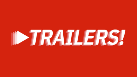 Trailers!