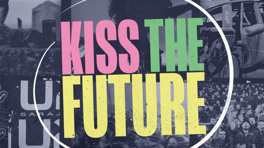 Kiss the Future