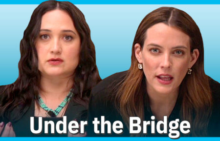 Lily Gladstone and Riley Keough for 'Under the Bridge'
