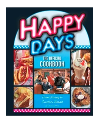 Happy Days Cookbook