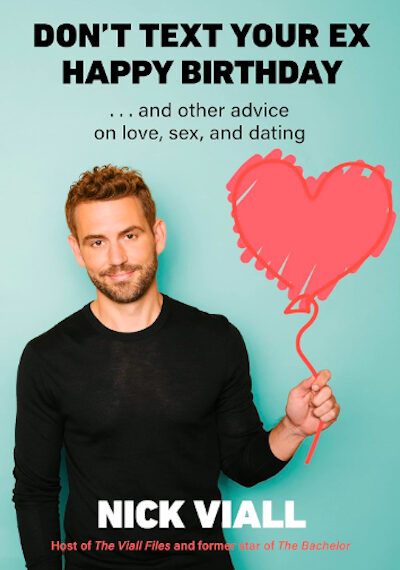 Nick Viall on the cover of his book 'Don't Text Your Ex Happy Birthday'