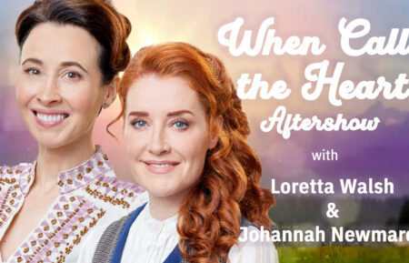 Loretta Walsh and Johannah Newmarch for the 'When Calls the Heart' Aftershow