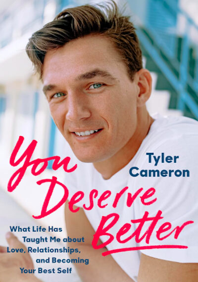 Tyler Cameron on the cover of his book 'You Deserve Better'