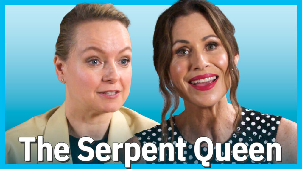 Samantha Morton & Minnie Driver on 'The Serpent Queen': Which Ruler Has