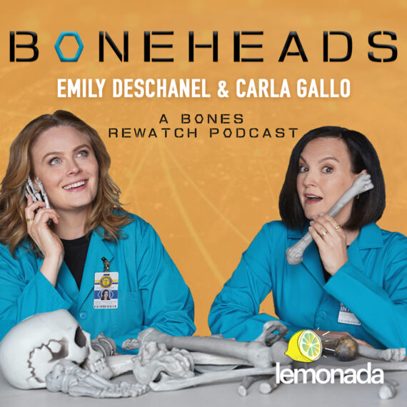 Emily Deschanel and Carla Gallo for the 'Bones' Rewatch Podcast 'Boneheads'