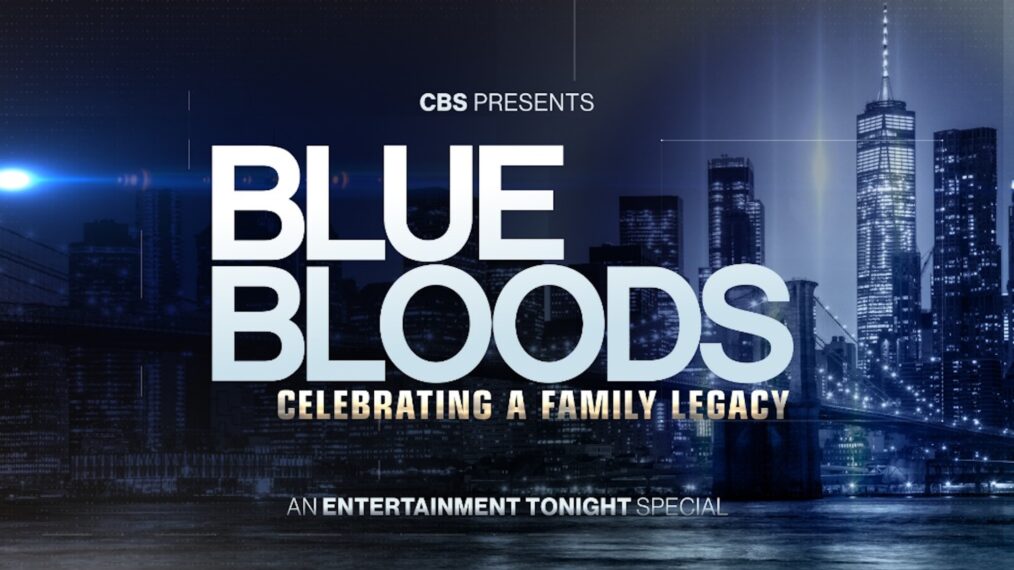 Blue Bloods: Celebrating a Family Legacy