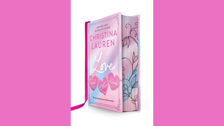 Love and Other Words: Deluxe Edition by Christina Lauren