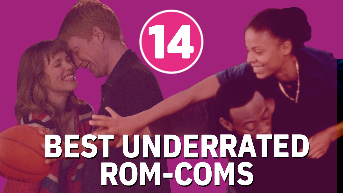 Best Underrated Rom-Coms