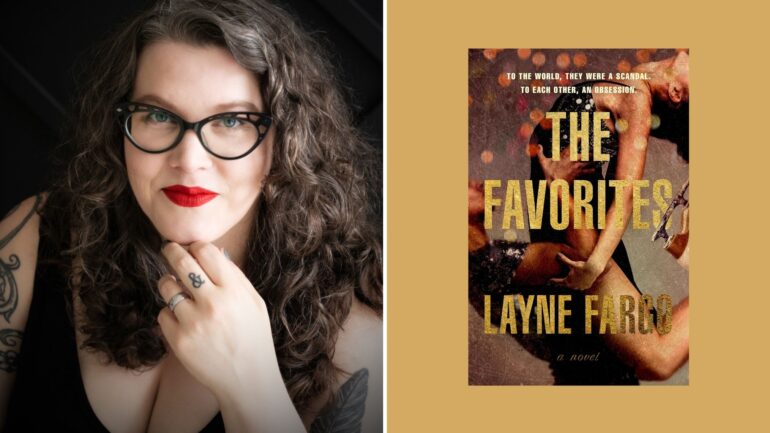 Layne Fargo, the author of The Favorites