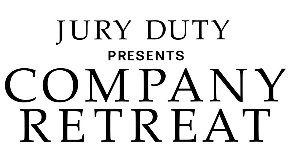 'Jury Duty Presents: Company Retreat' 