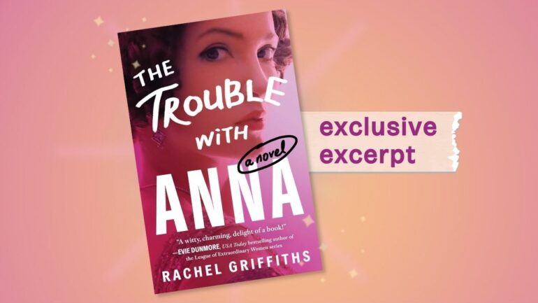 The Trouble With Anna by Rachel Griffiths feature image