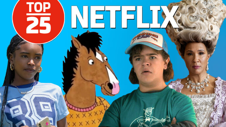 Netflix's 25 Best Original Series, Ranked