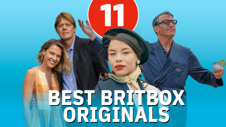 11 Best BritBox Originals, Ranked