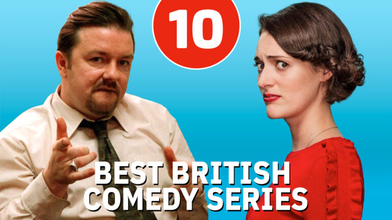 10 Best British Comedy Series