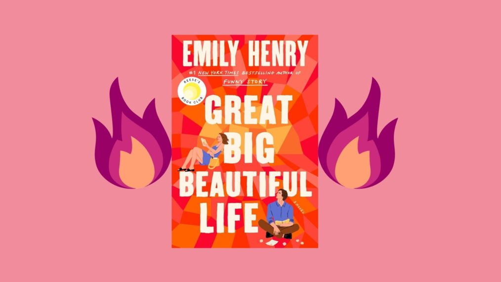 'Great Big Beautiful Life' Spicy Chapters: Full List of Emily Henry's