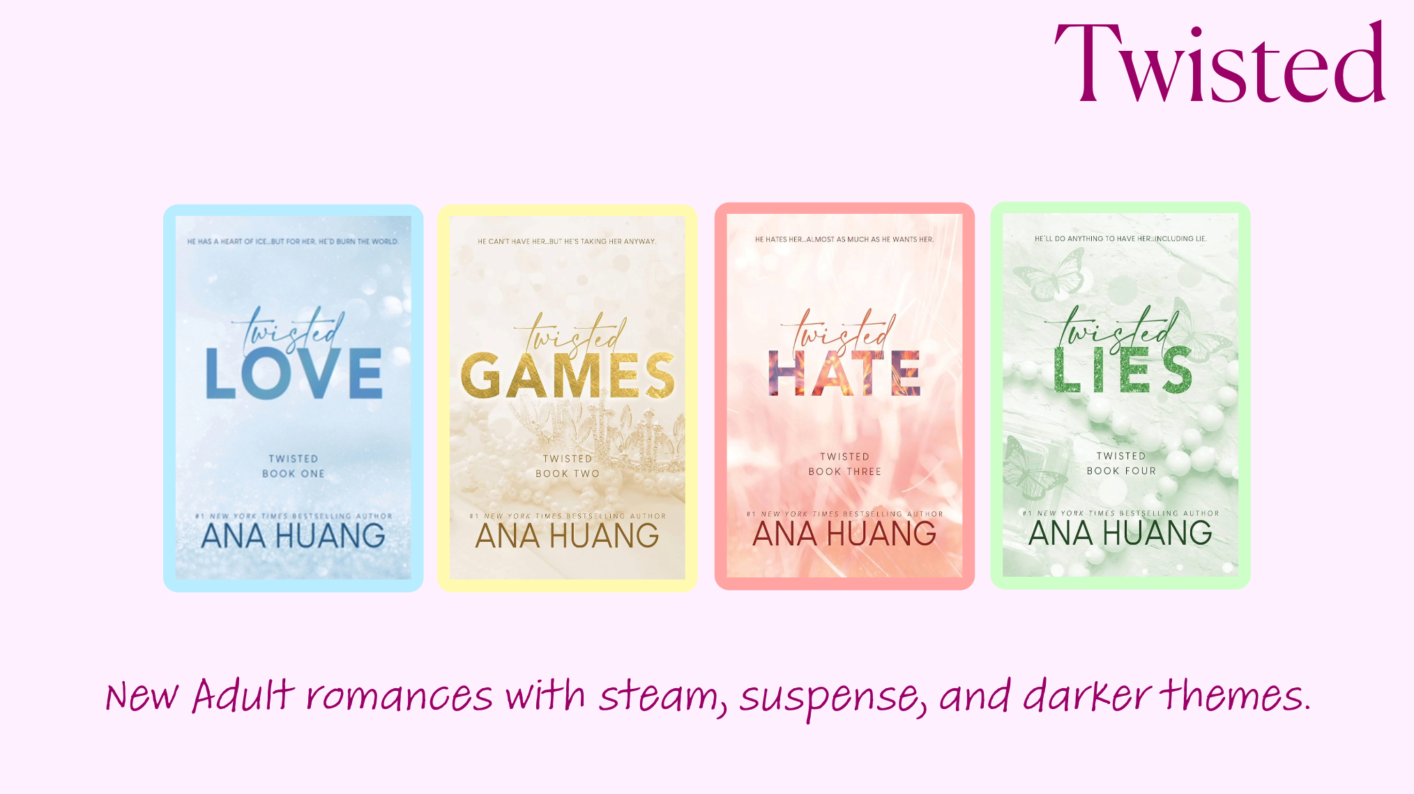 Ana Huang's Twisted Love Series