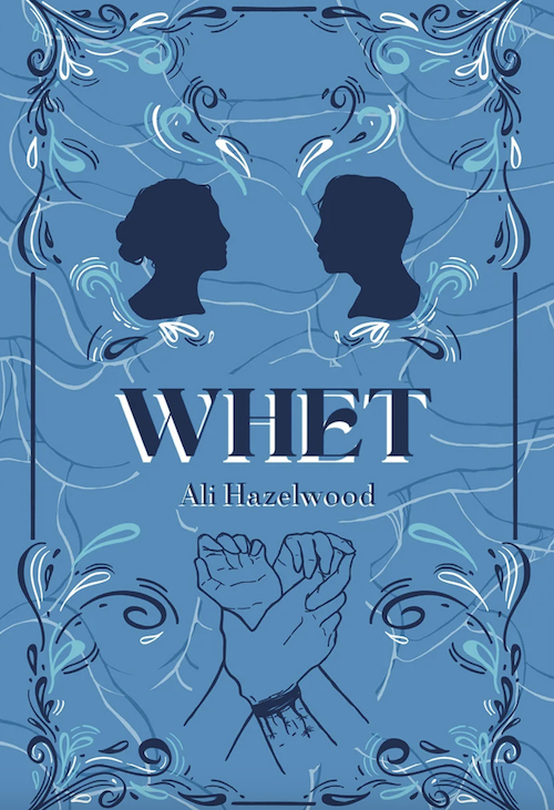 Whet / Deep End by Ali Hazelwood (Special Edition)