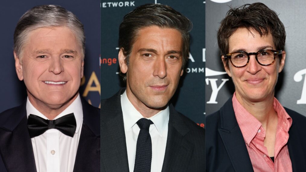 Sean Hannity, David Muir, and Rachel Maddow.