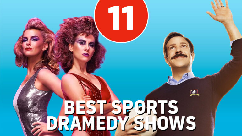11 Best Sports Dramedy Series, Ranked