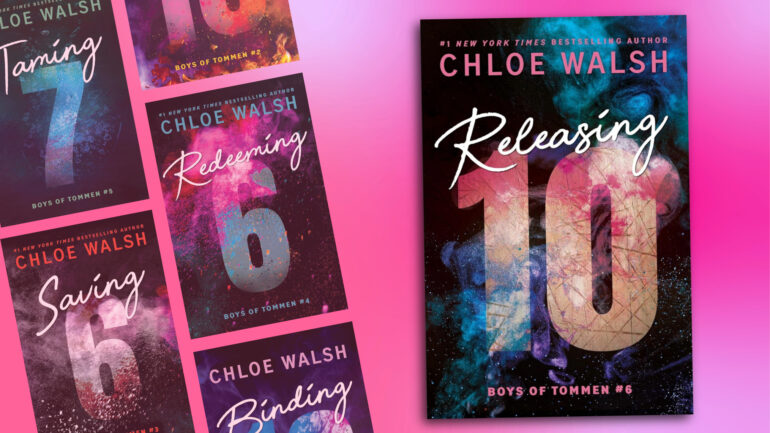 Releasing 10 by Chloe Walsh and more of the Boys of Tommen series