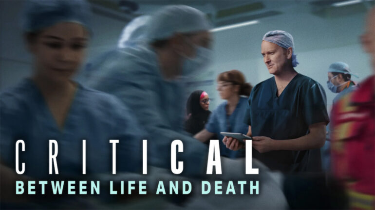 Critical: Between Life and Death - Netflix
