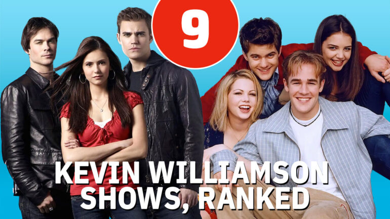 Kevin Williamson TV Shows Ranked: ‘Dawson’s Creek,’ ‘Vampire Diaries’ & More