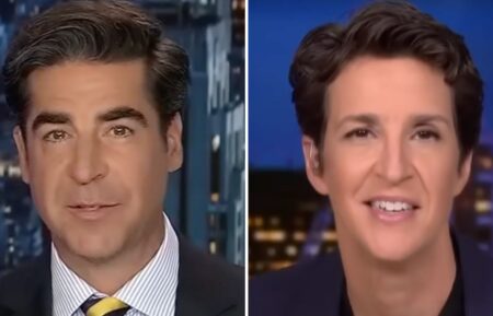 Jesse Watters and Rachel Maddow