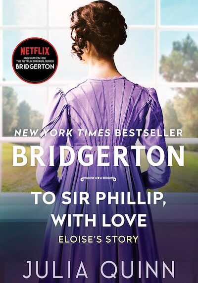 To Sir Phillip, With Love by Julia Quinn hardcover